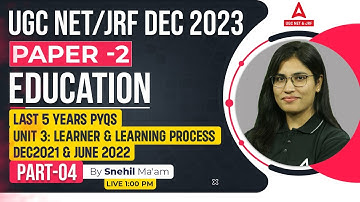 UGC NET Education Paper 2 | UGC NET Education Unit 3 PYQs | By Snehil Ma