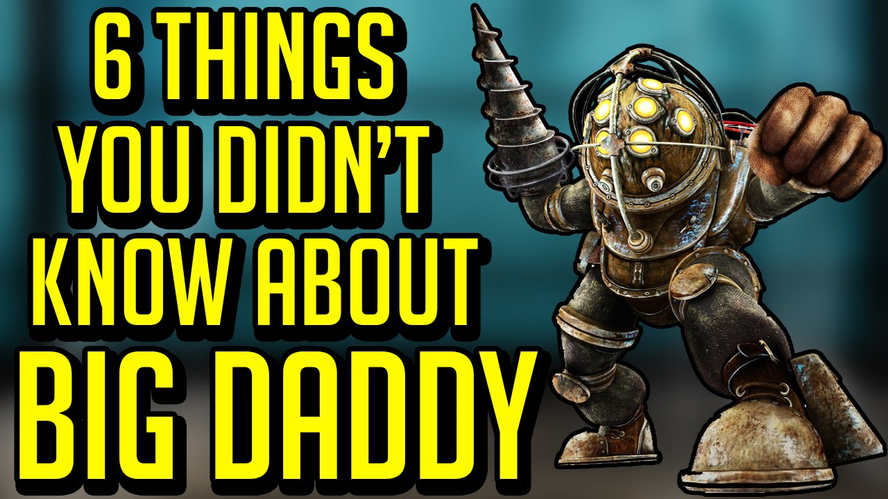 6 Things You Didn'T Know About Big Daddy (Bioshock) - Youtube
