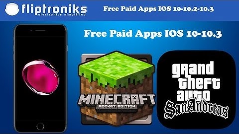 NEW IOS 10-10.2-10.3 Get PAID Apps/Games FREE (NO Jailbreak)- Iphone 7/7Plus/6/6Plus/6s/6sPlus