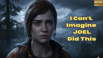 The Last of US Part 1 - LIVE Gameplay HDR (PS5) --FINAL