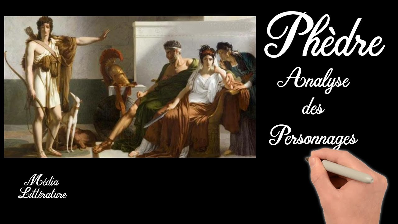 Phèdreanalyse des personnagesmédia littérature (3ème partie)  YouTube