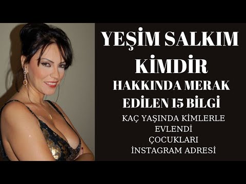 Yeşim Salkım Kaç Yaşında Aslen Nereli Kimdir