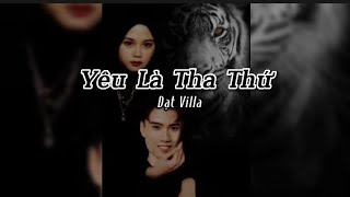 Yêu Là Tha Thứ Cover By Dat Villa 