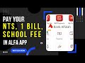 Pay your nts 1 bill beacon house school allied school and bahria university fee through alfa app