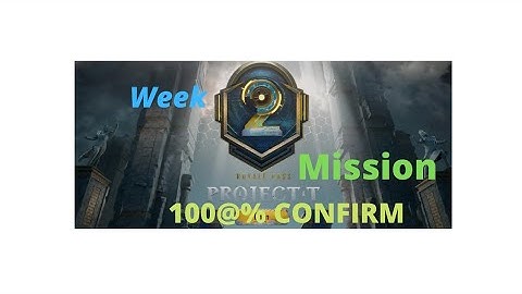 C1S1 M2 Royal Pass Week 2 all Missions 100% Confirm. week 2 mission M2 Royal Pass/elite pass