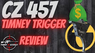 CZ 457 TIMNEY TRIGGER REVIEW; STOCK VS YODAVE VS TIMNEY