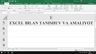 Excel dasturni o'rganish! Kichik amaliyot!!!