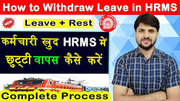 How to Withdraw Leave in HRMS | CR/LAP/CL + Rest | How to Withdraw Leave in HRMS | Ravi Jorwal