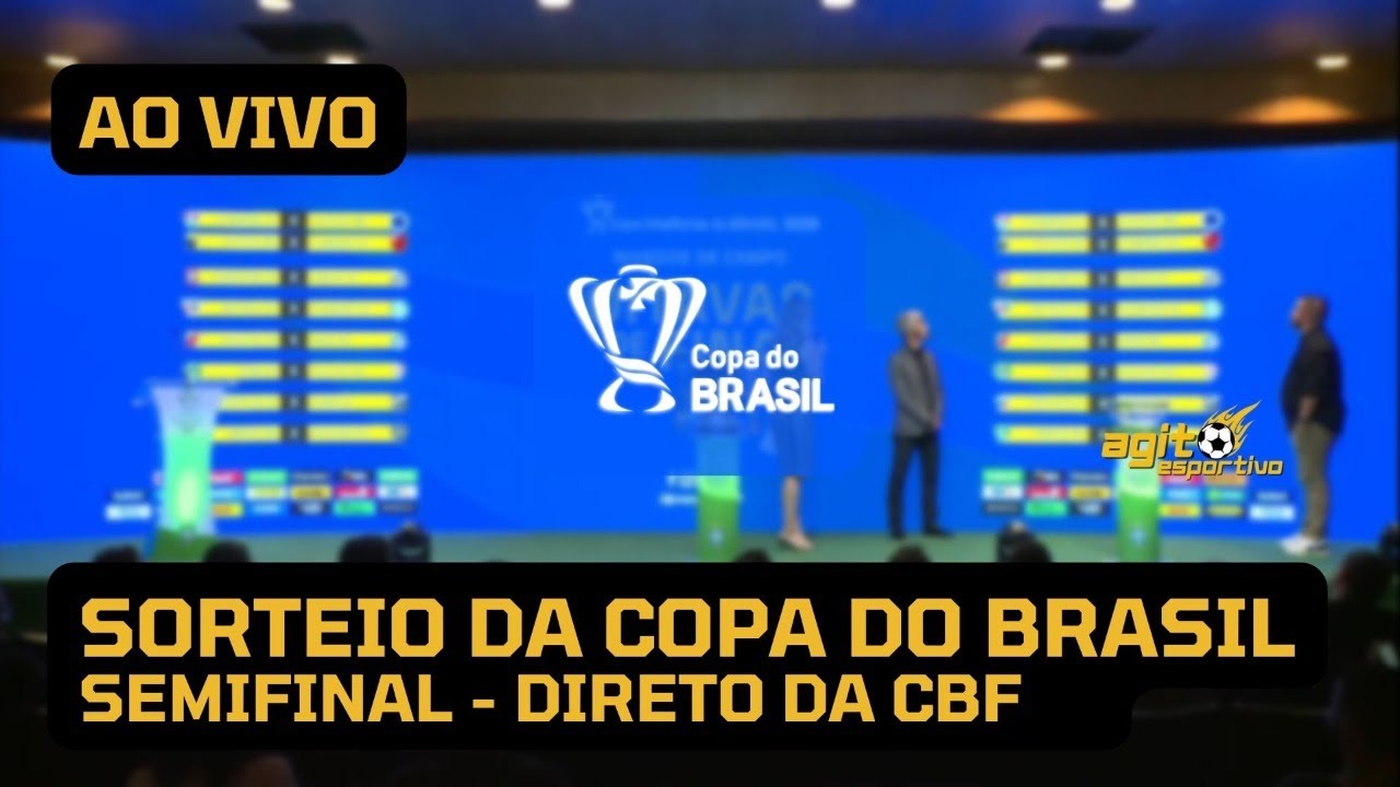 AO VIVO! Acompanhe o sorteio dos mandos da final da Copa do Brasil com vídeo