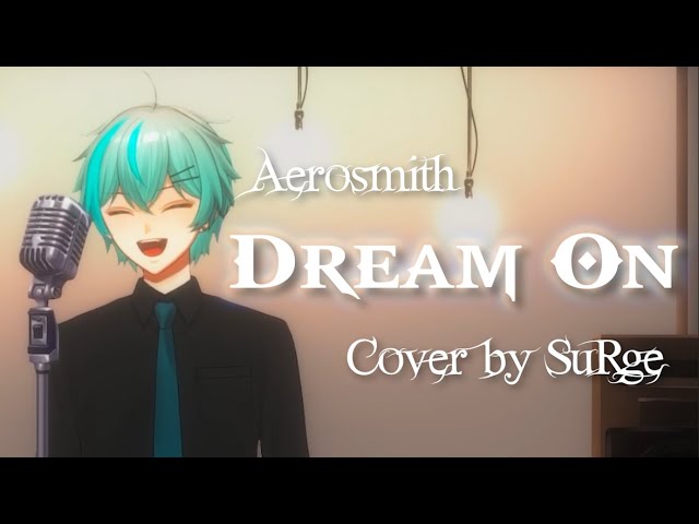 Dream On - Aerosmith | Song Cover by SuRge