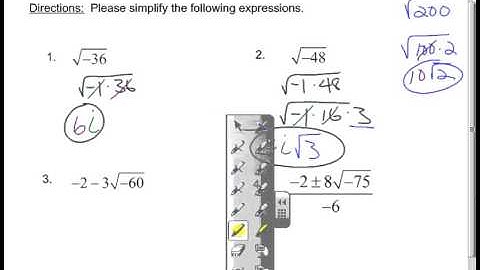 Simplifying Radicals with Negative Radicands - Imaginary Numbers
