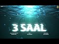 3 saal  arjan gill  the rawab  new punjabi song 2023  latest punjabi song 2023  ep essence