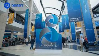 🚀 Automate 2026 Recap: Innovation, Automation, and Endless Possibilities with DOBOT