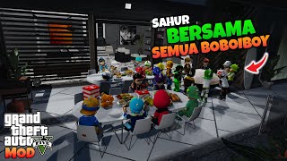 SEMUA BOBOIBOY KUASA SAHUR BARENG DIRUMAH DEKAT PANTAI - GTA 5