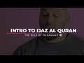 The role of prophet muhammad intro to ijaz al quran