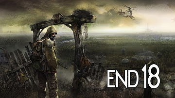 S.T.A.L.K.E.R.: Shadow of Chernobyl - Ending Walkthrough Part 18 Gameplay