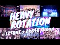 「Heavy Rotation」IZ*ONE | AKB48 | JKT48 | BNK48 | MNL48 | SGO48 | TeamSH | TeamTP [Mix]