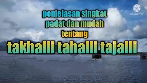 GUS MUKHLASON : TAKHALLI, TAHALLI, TAJALLI ADALAH PROSES MENUJU ALLAH SWT (AL HIJRAH)