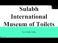 Sulabh international muesum of toiletsgaby george
