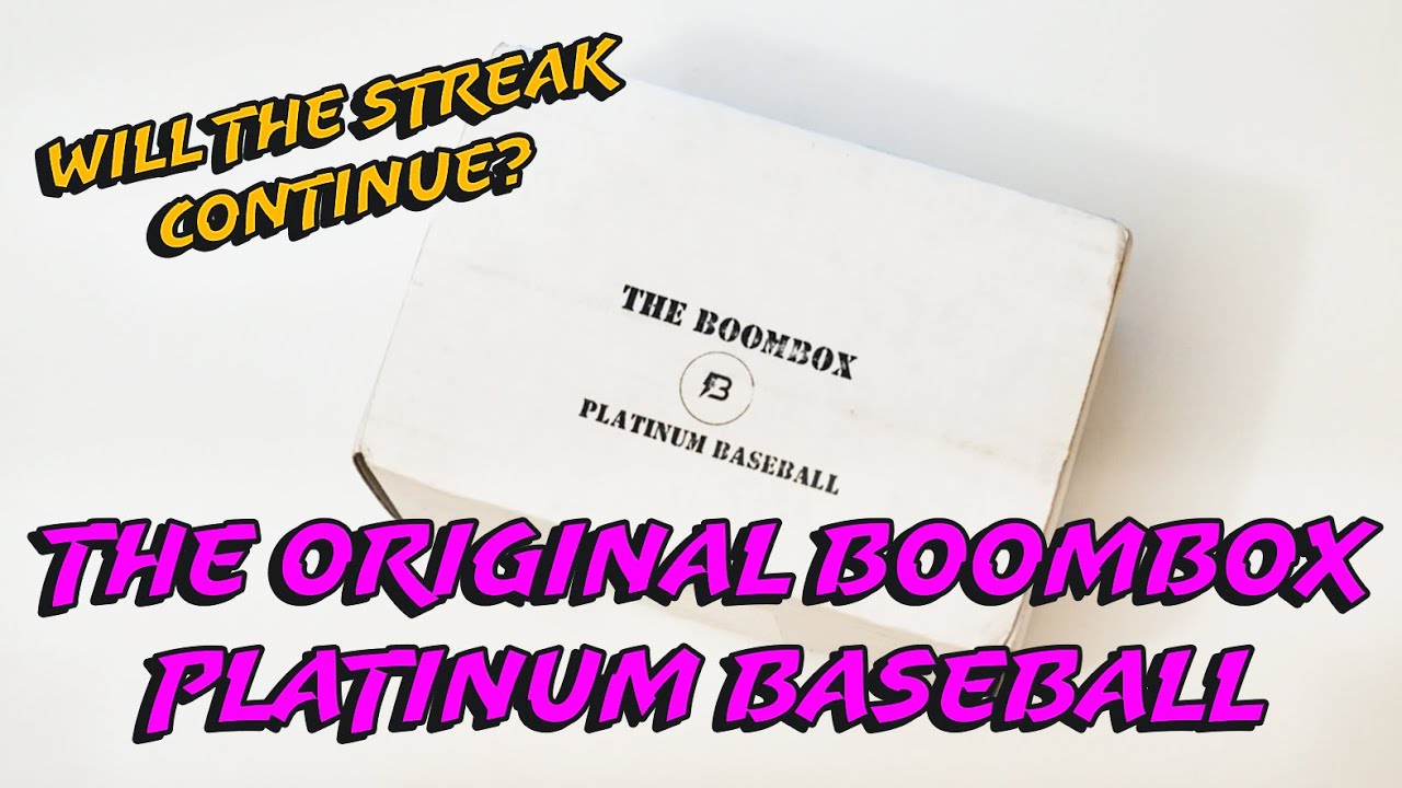 BOOMBOX TIME! The Original Boombox Platinum Baseball July 2 YouTube