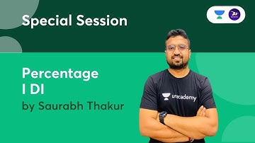 Percentage I DI  Special session  | By Saurabh Thakur