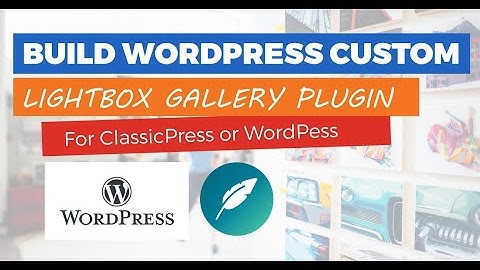 #4: Customizing Albums & Styling the WordPress Lightbox JS Gallery Plugin