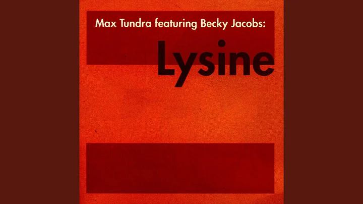 Lysine (feat. Becky Jacobs)