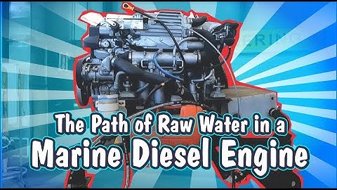The Path of Raw Water in a Marine Diesel Engine