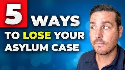 The  "Big 5"  Asylum Denial Reasons