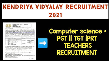 KVS COMPUTER SCIENCE TEACHER RECRUITMENT 2021 || PGT || TGT || PRT || COMPUTER JOB UPDATE