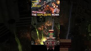 Comfortably clearing ALL content with this【Explosive Monk】build! Crazy bosskiller + AoE Blaster 0.5