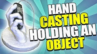 Life Casting Secret Tutorial: Hand Casting Holding Objects
