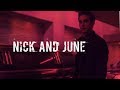 Nick & June - I Know You (2x9)