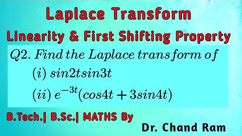 Question#2 on Laplace Transform of Elementary Functions & First Shifting Property.
