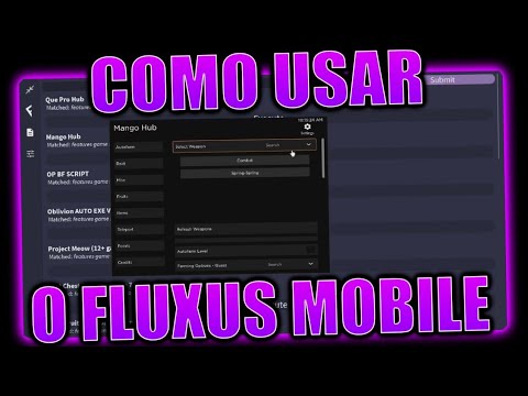 COMO USAR O NOVO EXECUTOR MOBILE FLUXUS + USANDO