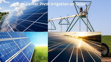 Center Pivot Irrigation With Solar | Solar System on CP | CP Design on Solar