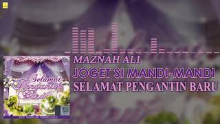 Maznah Ali - Joget Si Mandi Mandi