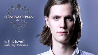 Video thumbnail of "Daði Freyr Pétursson - Is this love"