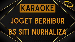 DS Siti Nurhaliza - Joget Berhibur [Karaoke]