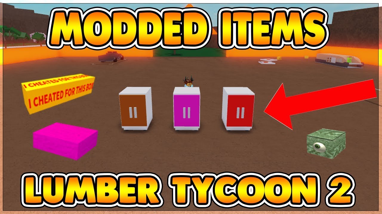 How To Make Modded Items Easy Method Modded Refrigerator Lumber Tycoon 2 Roblox Youtube - roblox lumber tycoon 2 modded