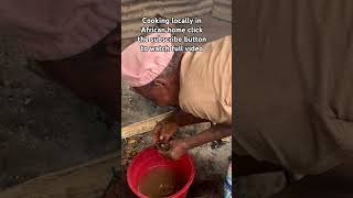 Cooking in African home