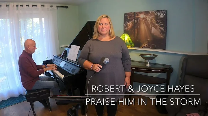 Praise Him in the Storm