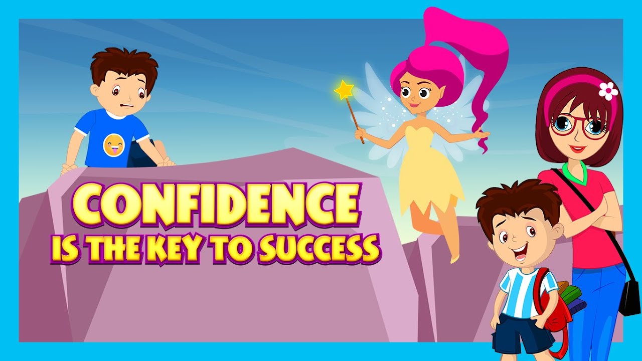 CONFIDENCE IS THE KEY TO SUCCESS: Learning Steps |How to Become Confident | Learning Story for Kids