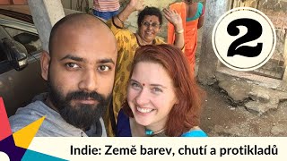 Indie: Země plná barev, chutí a protikladů | Katka Kuklíková & Vladimír Váchal (Kangelo Podcast) 2/2