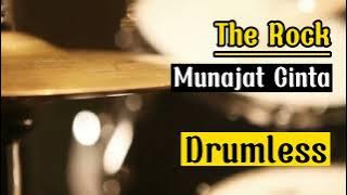 Drumless Backing Tracks The Rock Munajat Cinta#drumless#drumcover#therock