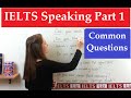 IELTS Speaking Part 1: Common Questions