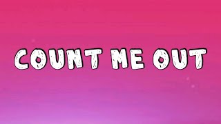 SoFaygo - Count Me Out (Lyrics) | #sofaygo #countmeout #lyrics