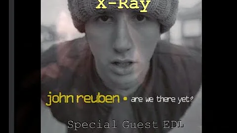 John Reuben,  X-ray Live in Columbus, OH.- Feat. E...