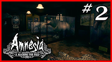 Amnesia: A Machine For Pigs Playthrough - Part 2 - Mister Bear!
