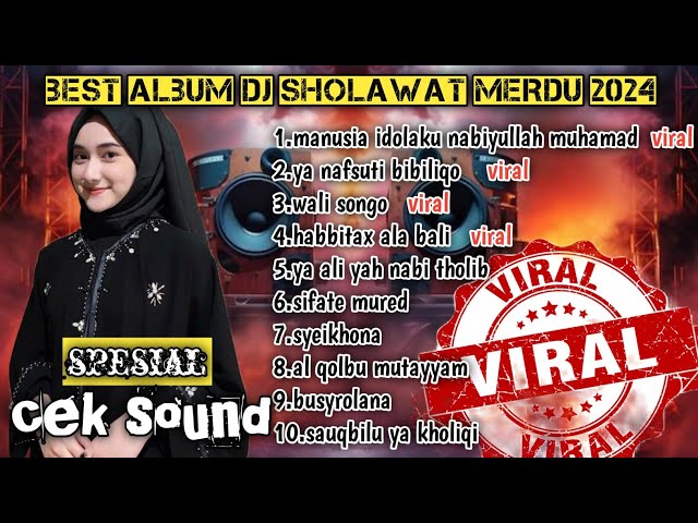 BEST ALBUM DJ SHOLAWAT FULL BASS 2024-FULL ALBUM DJ MANUSIA IDOLAKU NABIYULLAH MUHAMAD class=